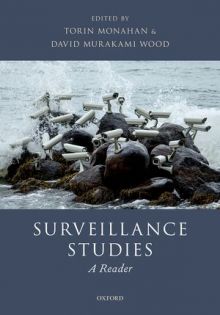 Surveillance Studies: A Reader