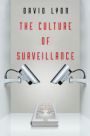 The Culture of Surveillance